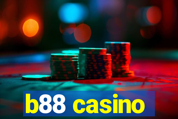 b88 casino