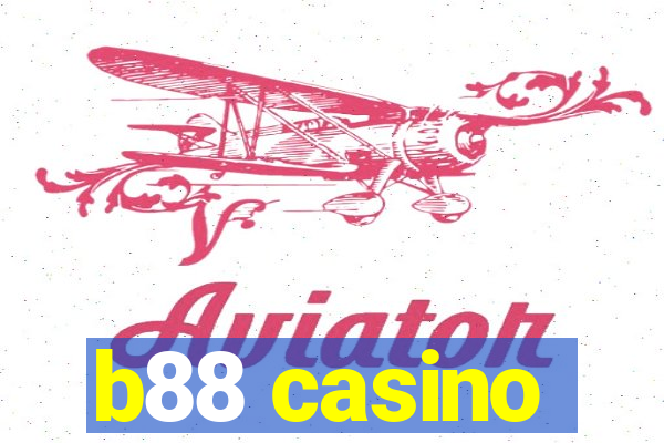 b88 casino