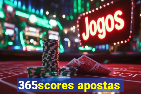 365scores apostas