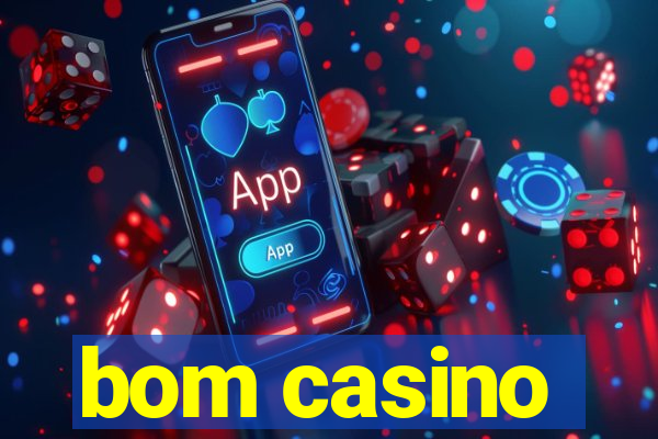 bom casino