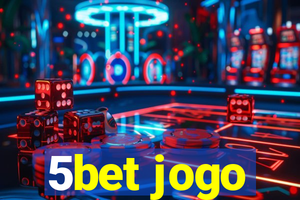 5bet jogo