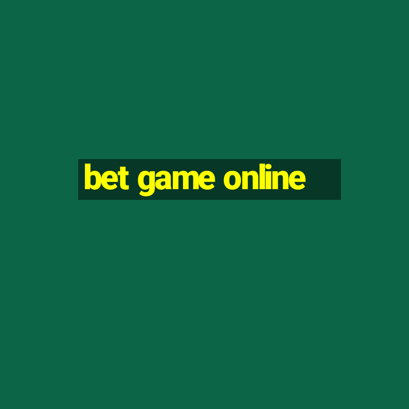 bet game online