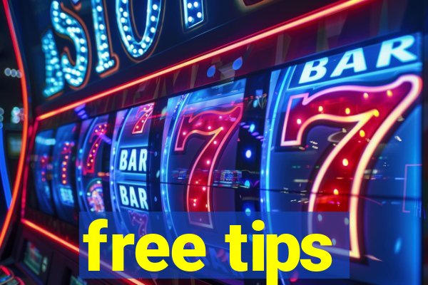 free tips