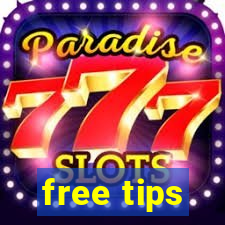 free tips