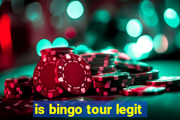 is bingo tour legit