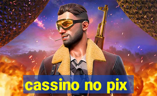 cassino no pix