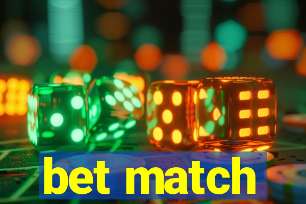 bet match