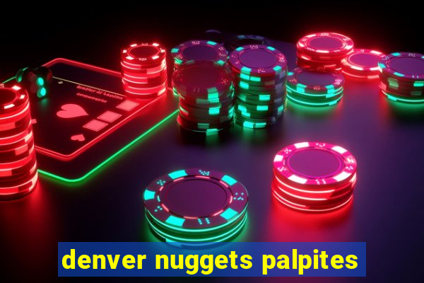 denver nuggets palpites