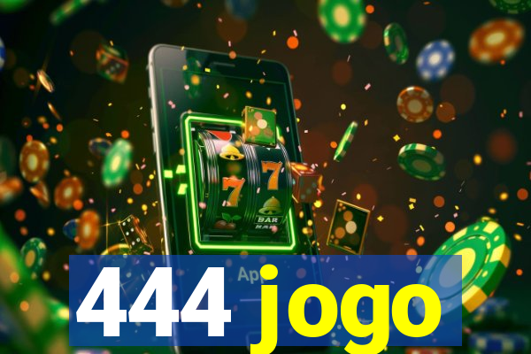 444 jogo