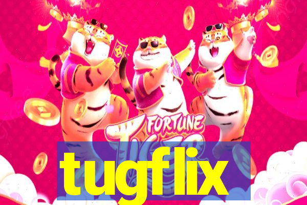 tugflix