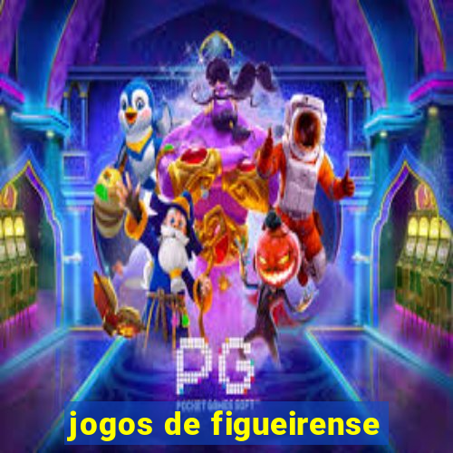 jogos de figueirense