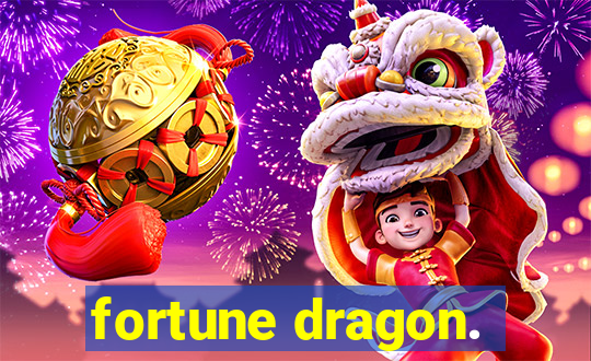 fortune dragon.