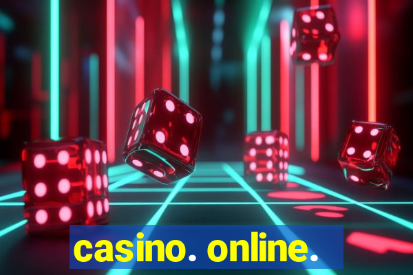 casino. online.