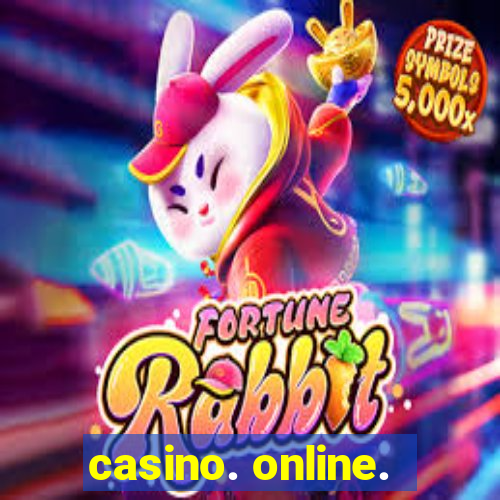 casino. online.