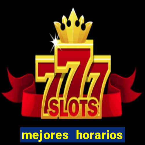 mejores horarios para jugar al casino online