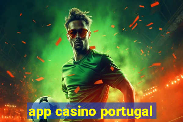 app casino portugal