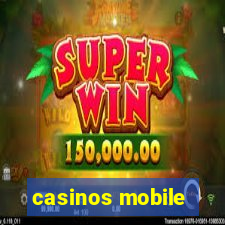 casinos mobile