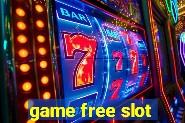 game free slot