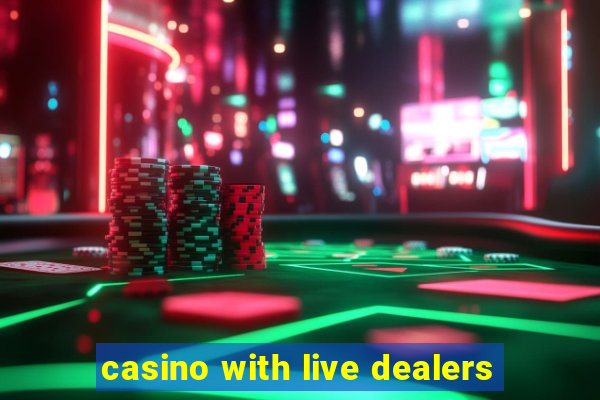 casino with live dealers