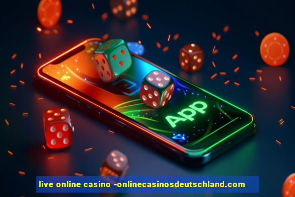 live online casino -onlinecasinosdeutschland.com