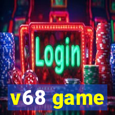 v68 game