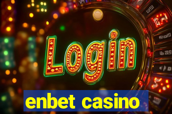 enbet casino