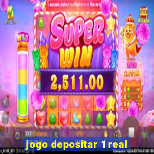 jogo depositar 1 real