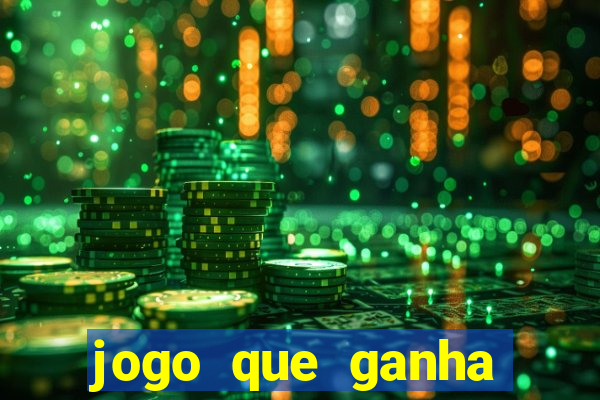 jogo que ganha dinheiro para jogar