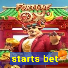 starts bet