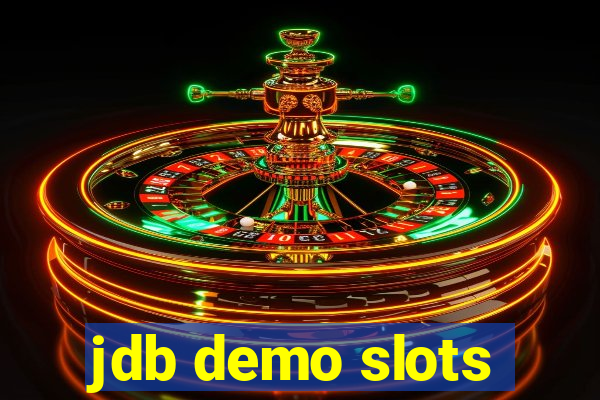 jdb demo slots