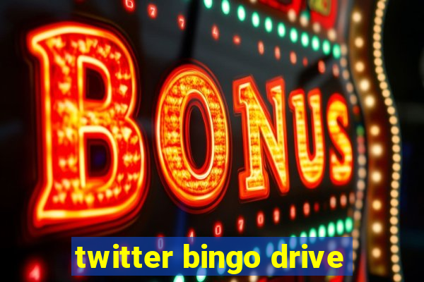 twitter bingo drive