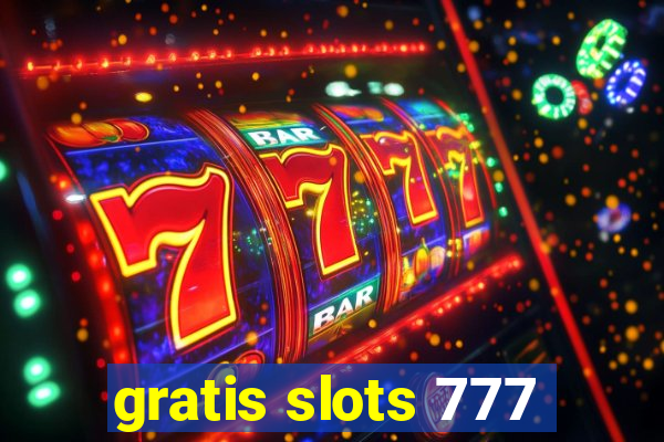 gratis slots 777