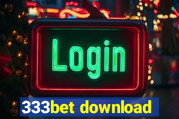 333bet download