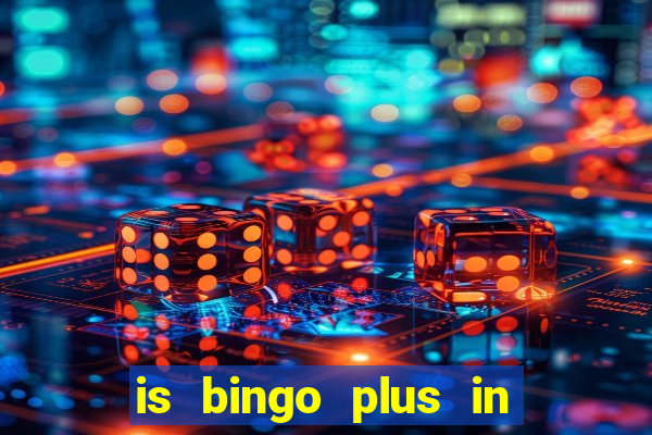 is bingo plus in gcash legit