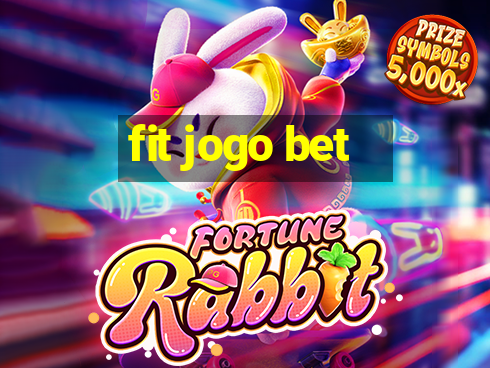 fit jogo bet