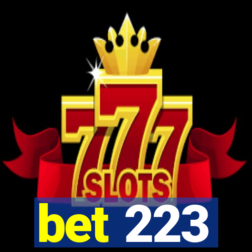 bet 223