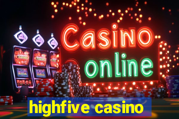 highfive casino