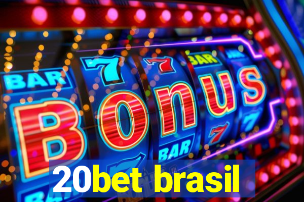 20bet brasil