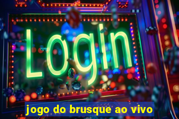 jogo do brusque ao vivo