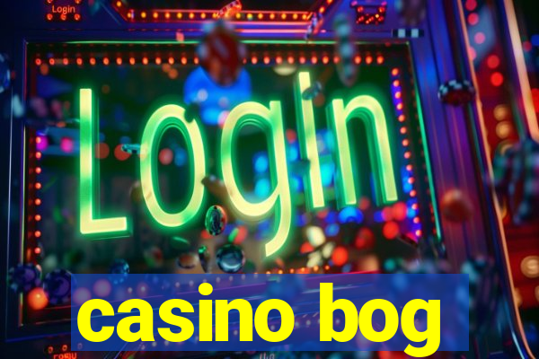 casino bog