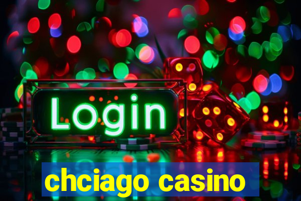 chciago casino