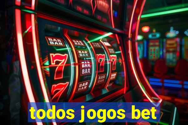 todos jogos bet