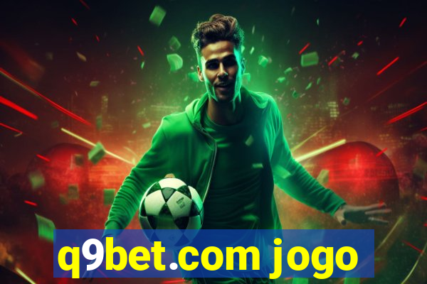 q9bet.com jogo