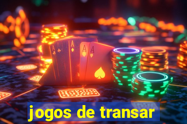 jogos de transar