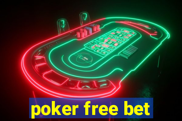 poker free bet