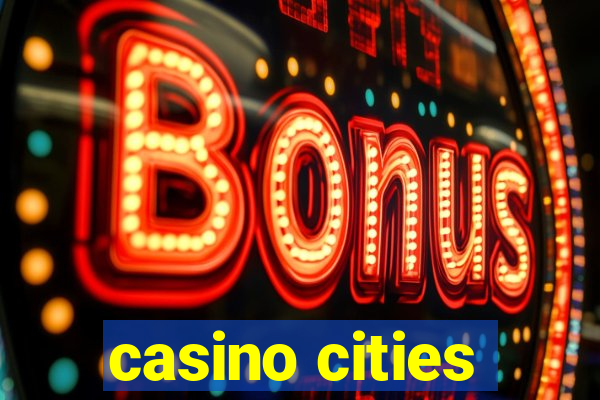 casino cities