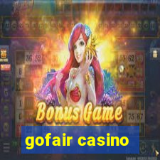 gofair casino