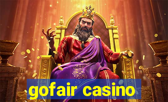 gofair casino