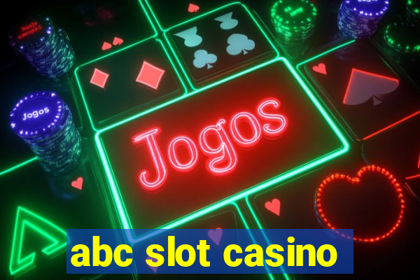 abc slot casino