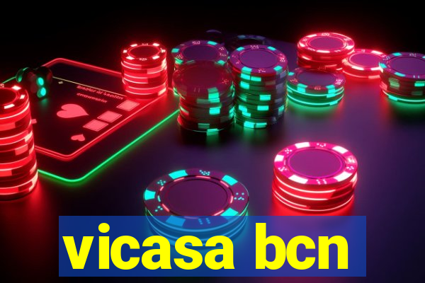 vicasa bcn